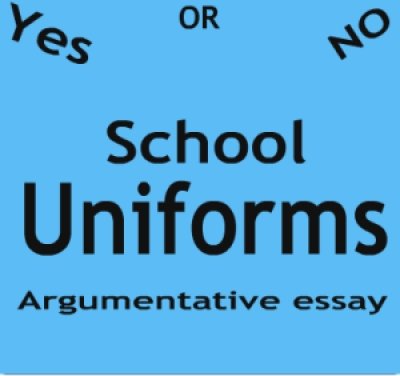 Should students have to wear uniforms? Argumentative essay